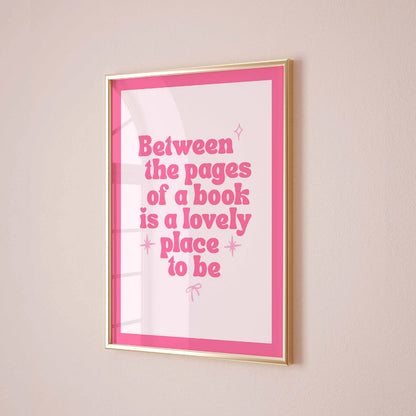 Between the Pages – Lovely Bookish Print