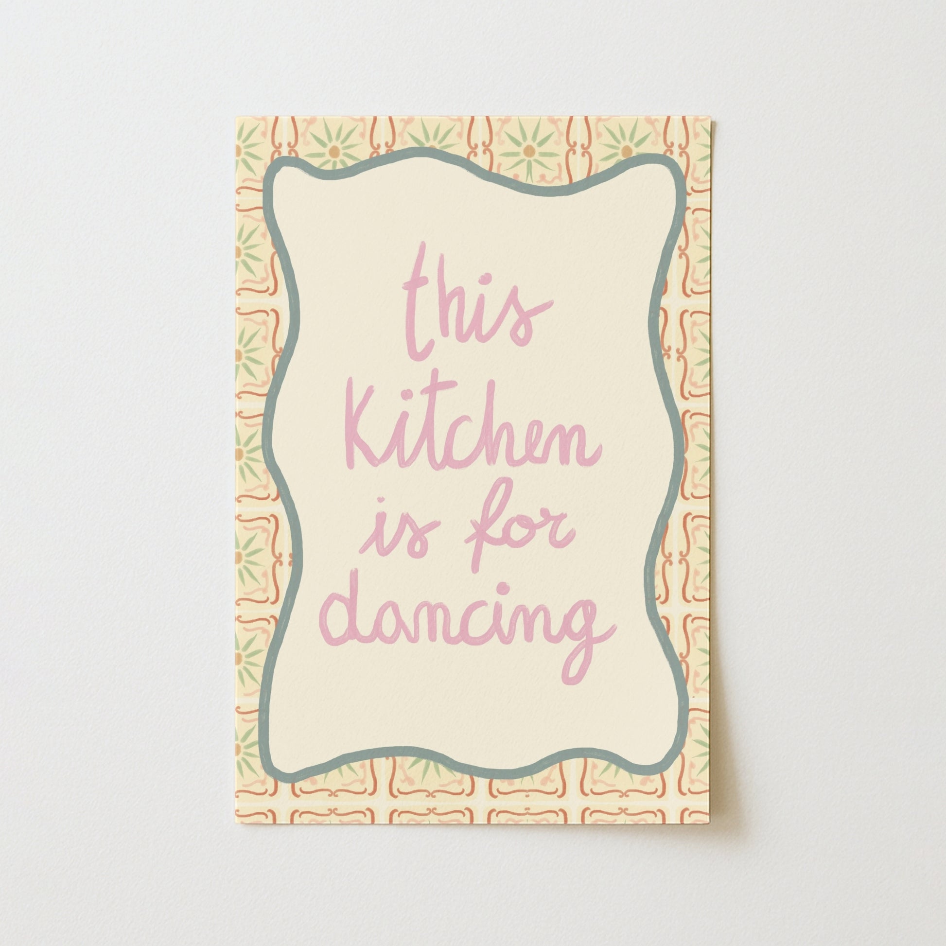 This Kitchen Is for Dancing Wall Art