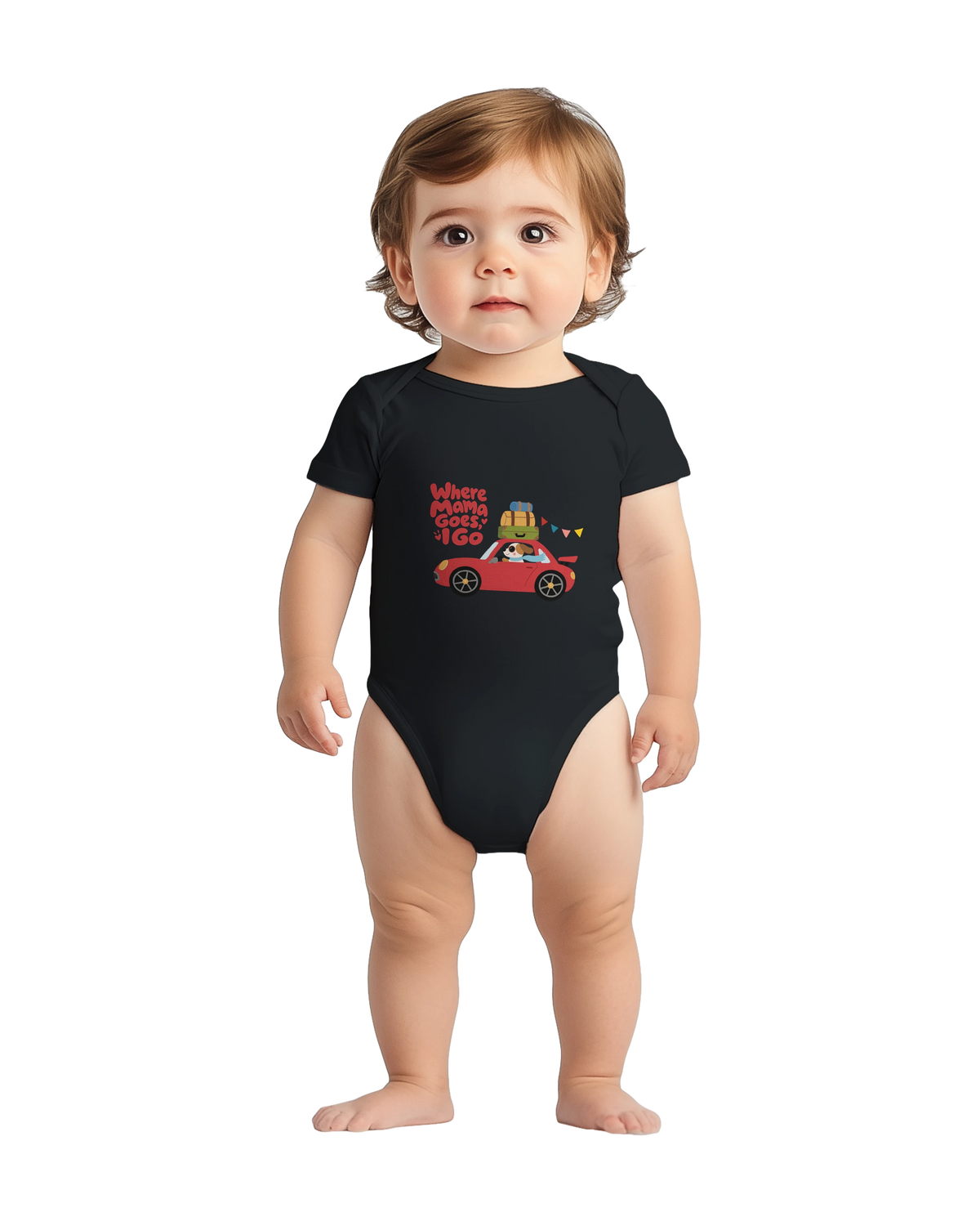 Where Mama Goes, I Go – Baby Short Sleeve Bodysuit