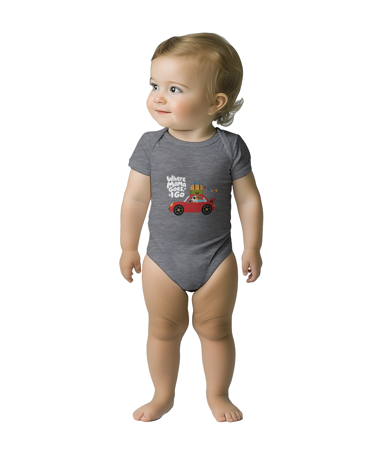 Where Mama Goes, I Go – Baby Short Sleeve Bodysuit