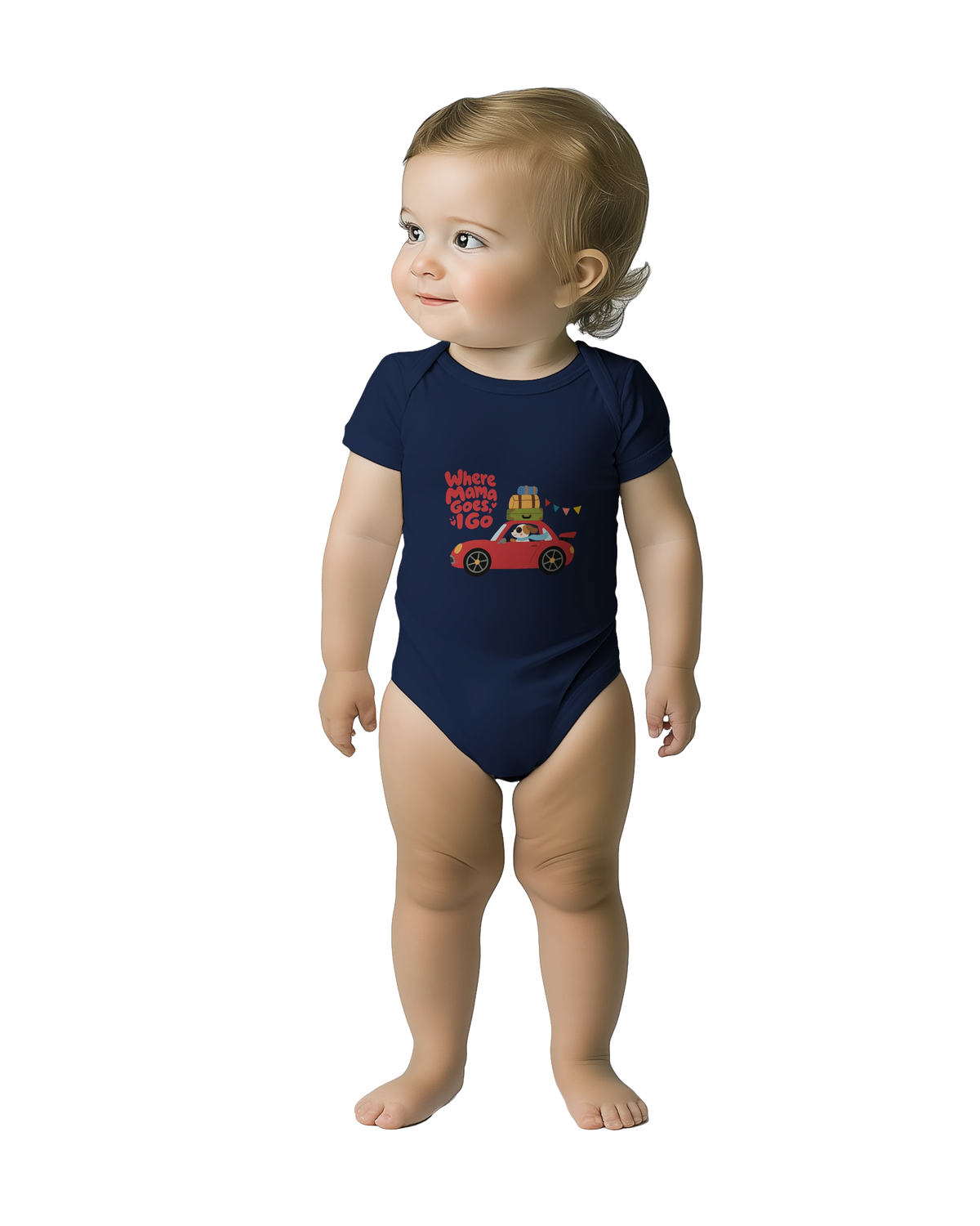 Where Mama Goes, I Go – Baby Short Sleeve Bodysuit