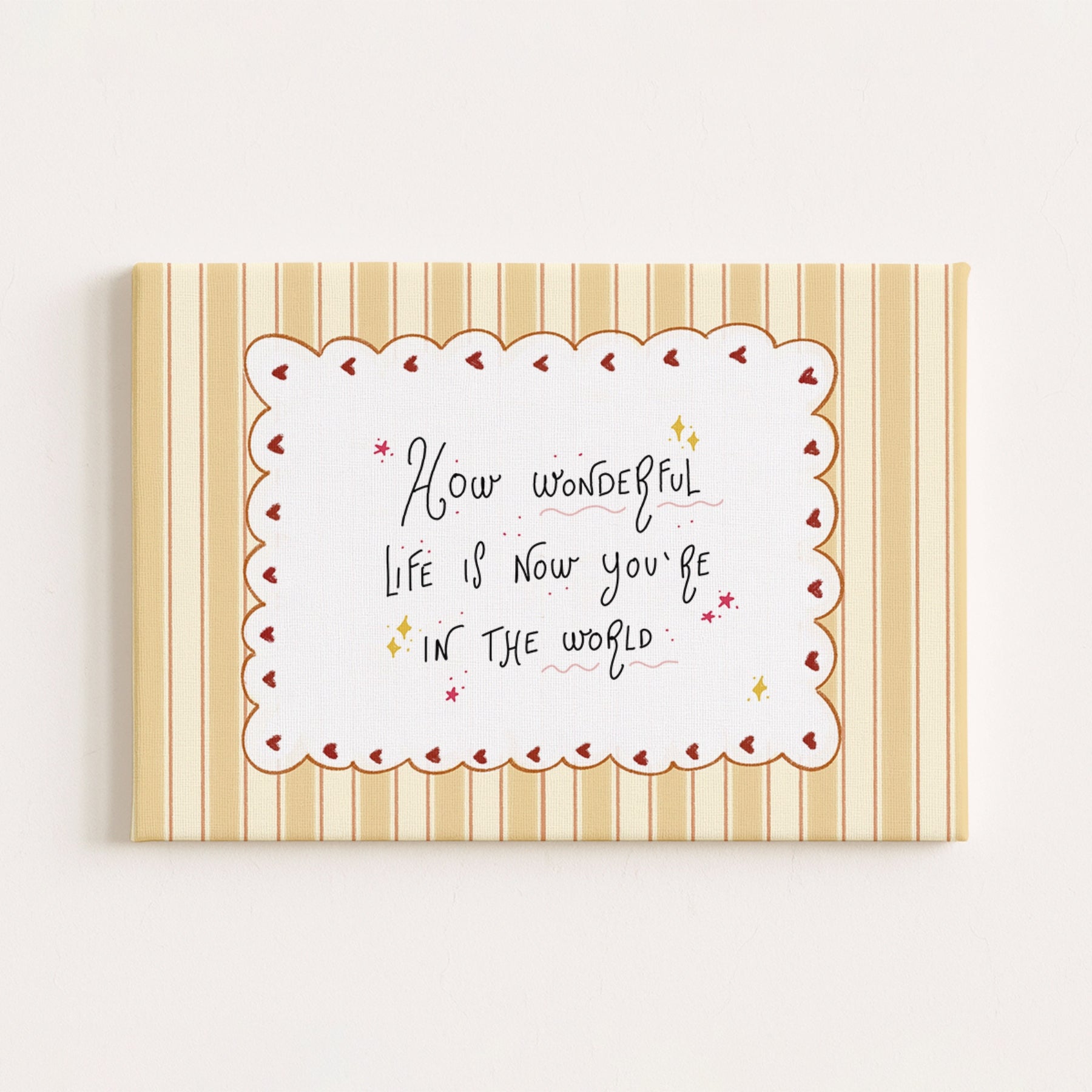 How Wonderful Life Is Nursery Canvas Print